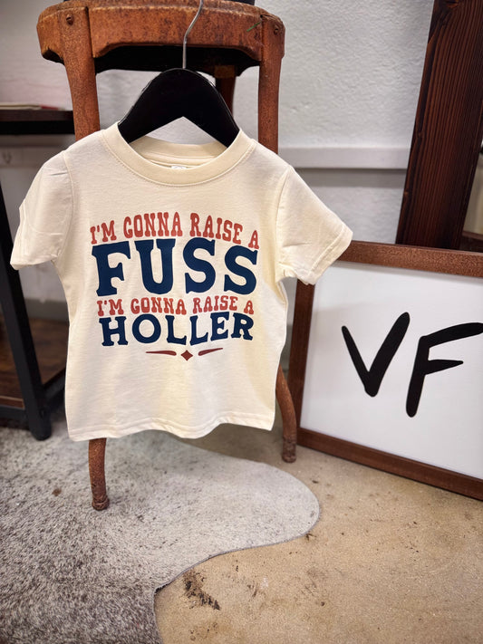 Gonna Raise A Fuss Youth Tee