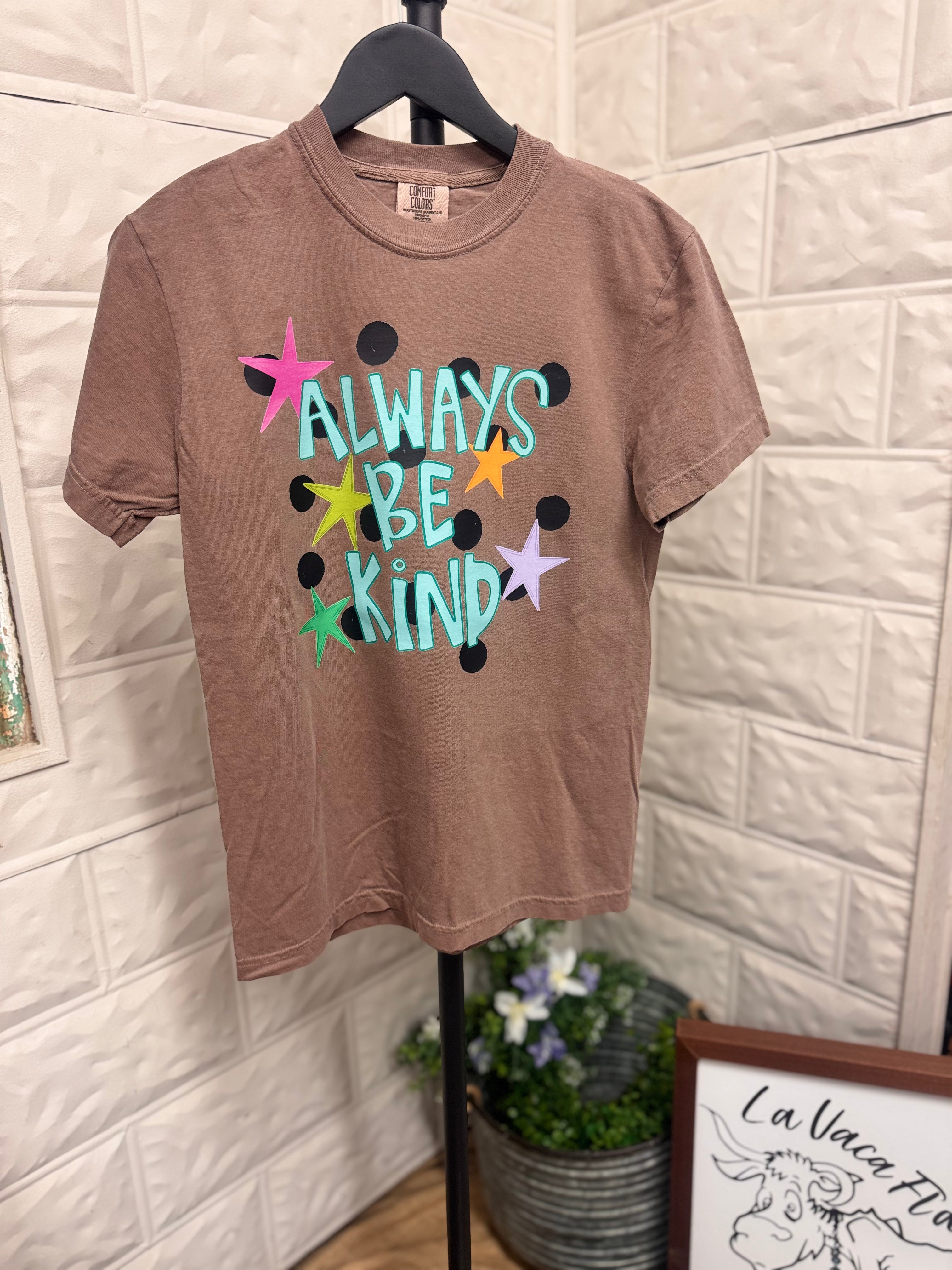 Always Be Kind Women’s Tshirt