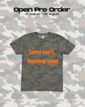 Sorry Can’t Tshirt