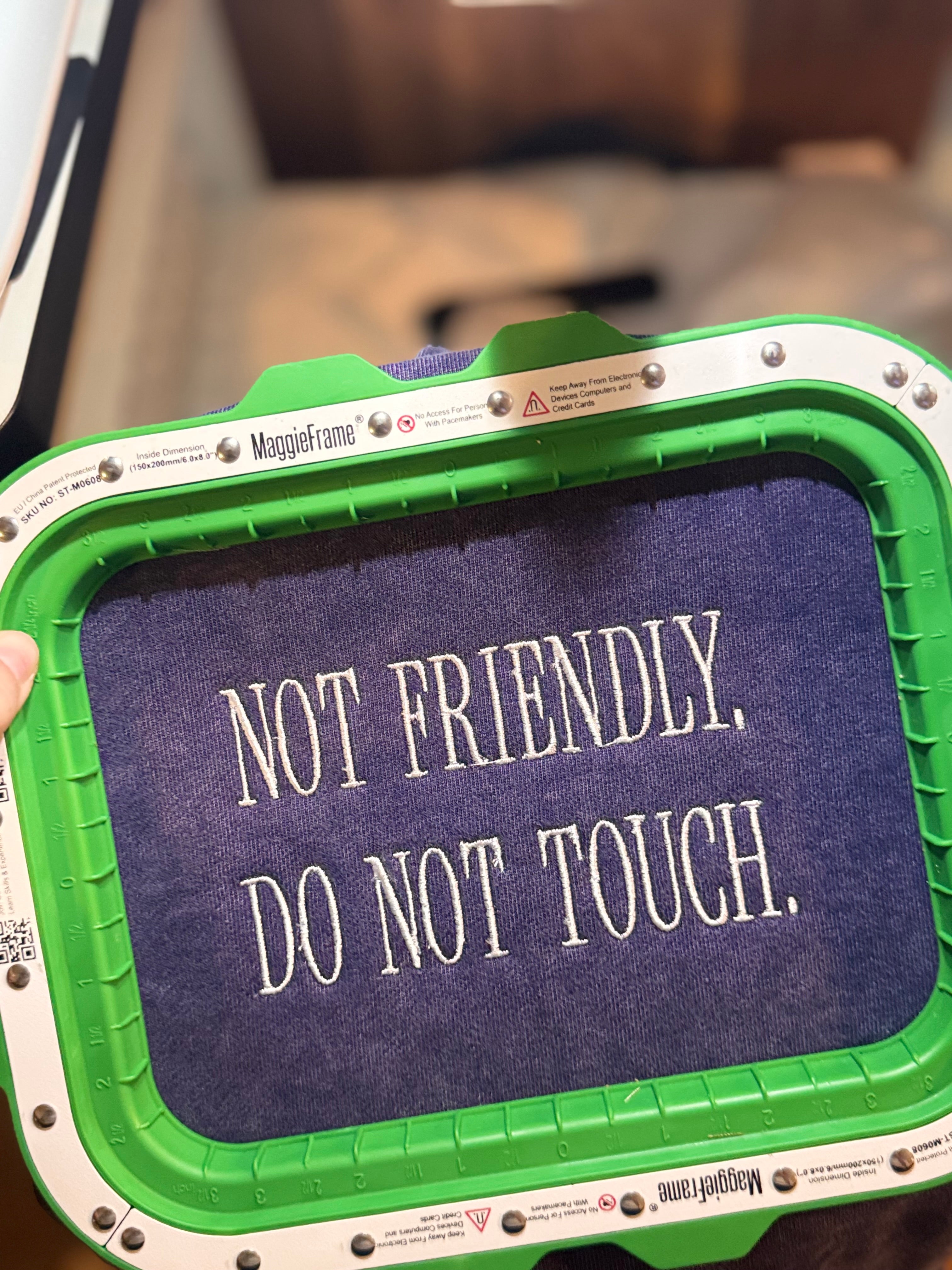 Not Friendly Sweatshirt